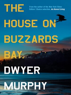 cover image of The House on Buzzards Bay
